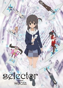 Постер к аниме Селектор: Распространение «WIXOSS»