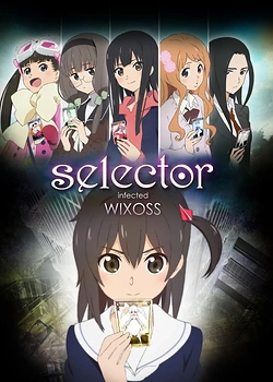 Постер к аниме Селектор: Заражение «WIXOSS»